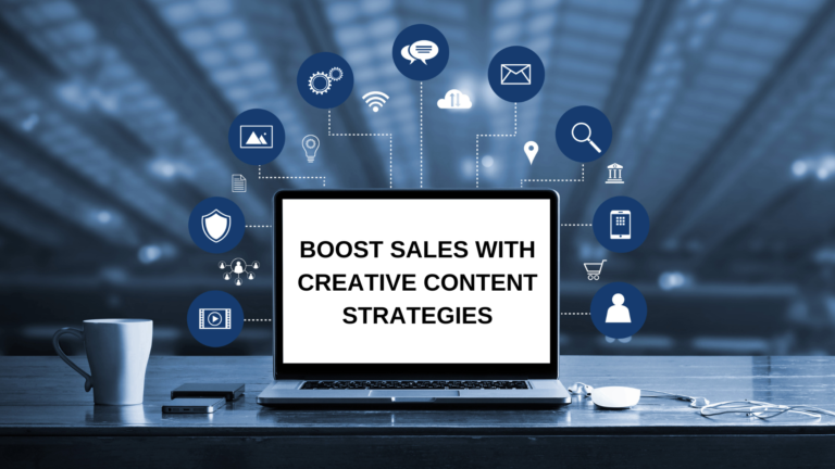 Boost Small Business Sales with Creative Content Strategies